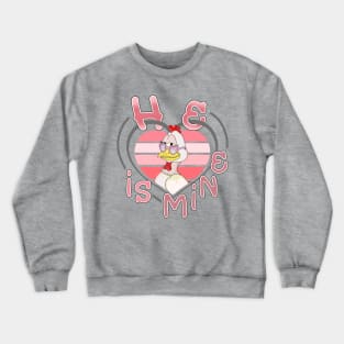 He is Mine Couple Matching Crewneck Sweatshirt